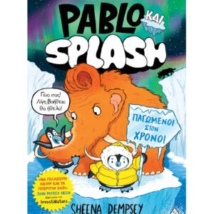 Pablo και Splash 2 – Παγωμένοι στο χρόνο